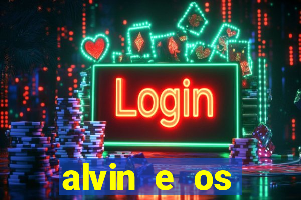 alvin e os esquilos esquiletes nomes